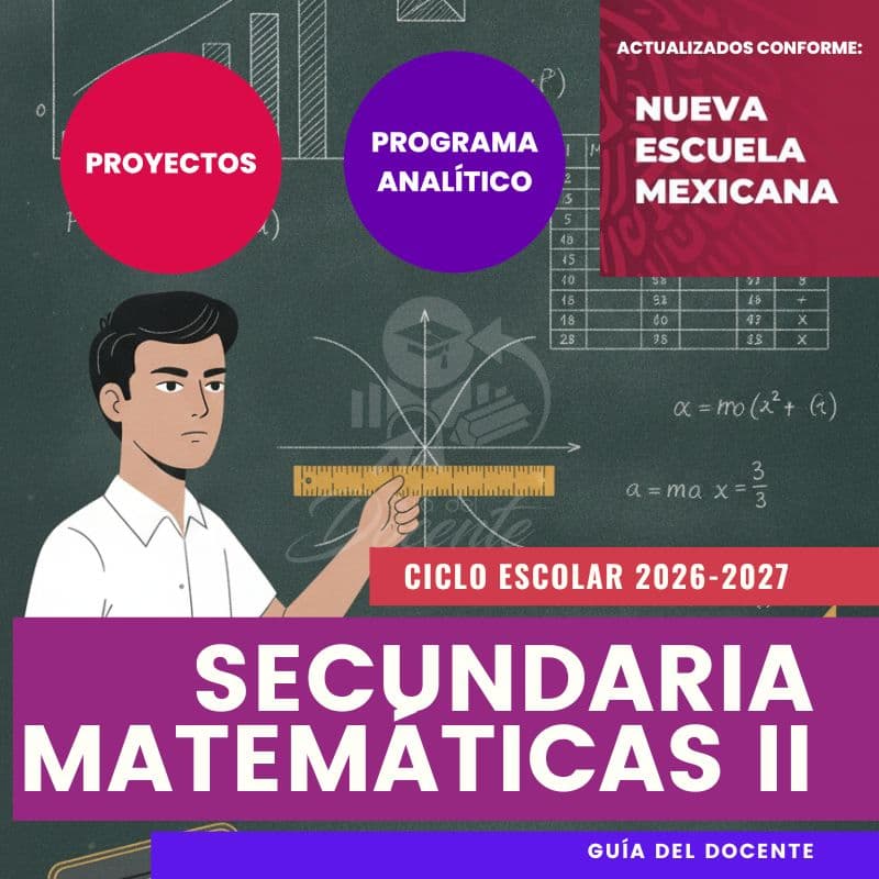 Planeación Nueva Escuela Mexicana Secundaria Matemáticas II ciclo 2026-2027